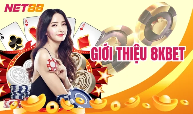 Giới thiệu 8kbet