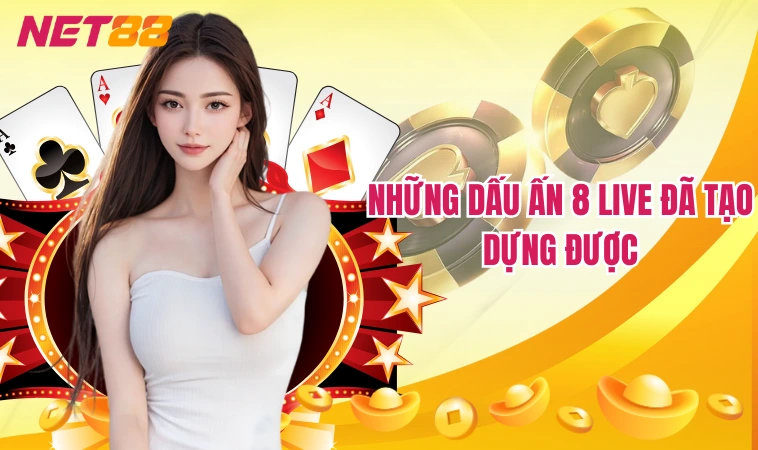 8Live – Sân Chơi Cá Cược Bóng Đá Uy Tín Hot Nhất 2024 2 Những dấu ấn 8 Live đã tạo dựng được