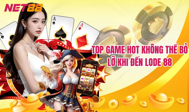 Lode88 – Sân Chơi Lô Đề Bất Bại 1 Ăn 900 Top Đầu Hiện Nay 2 Top game hot không thể bỏ lỡ khi đến Lode 88