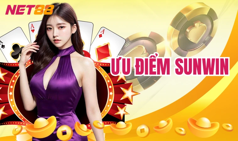 Sunwin| Cổng Game Bài Macau Đẳng Cấp #1 Thị Trường 2 Ưu điểm Sunwin